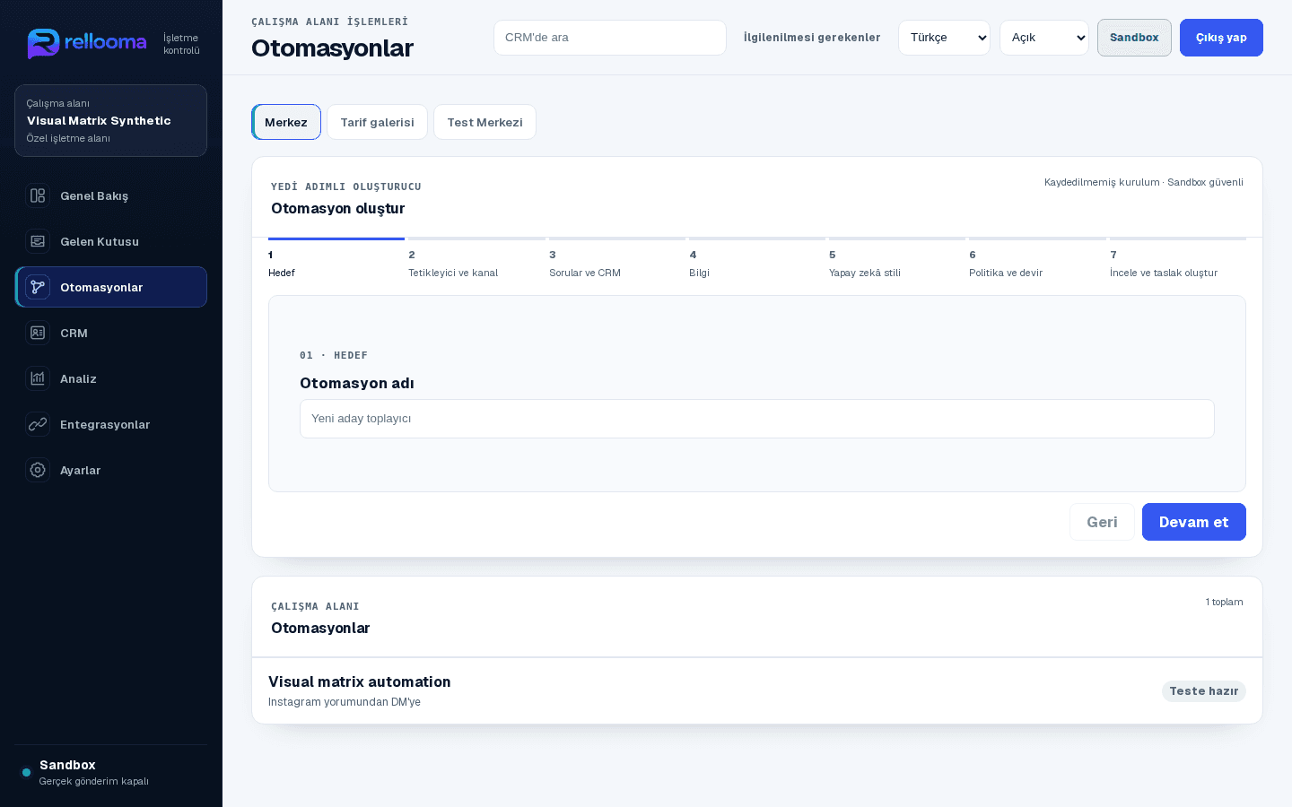 Sandbox ortamında yedi adımlı oluşturucuyu gösteren Rellooma Otomasyonlar ürün ekranı.