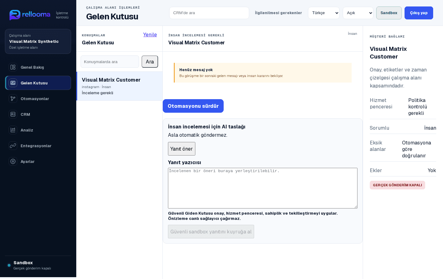 Sandbox ortamında konuşma, sorumlu ve müşteri bağlamı alanlarını gösteren Rellooma Gelen Kutusu ürün ekranı.